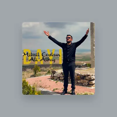 Listen to Mikail Coşkun, watch music videos, read bio, see tour dates & more!