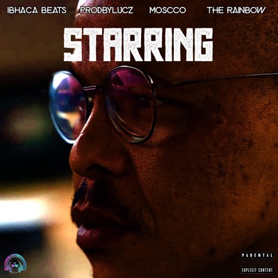 Starring (feat. prodbylucz, The Rainbow & Moscco) - Single