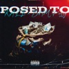 Posed To - Single