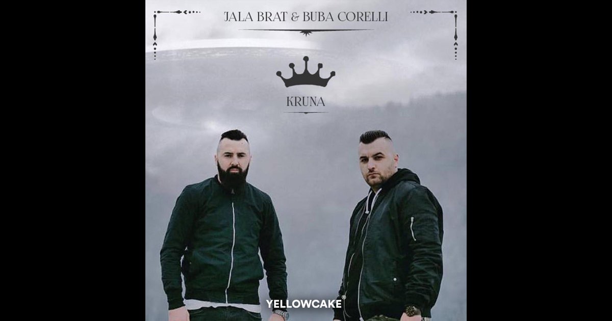 Kruna - Jala Brat & Buba Corelli