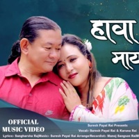 Hawa Chalyo (feat. Suresh Payal Rai & Karuna Rai) - Single - Studio King