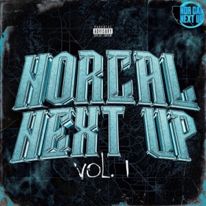 NorCalNextUp Cypher (feat. DropZoneTiff)