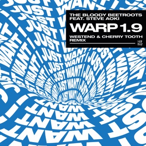 Warp 1.9 (feat. Steve Aoki) [Westend & Cherry Tooth Remix]