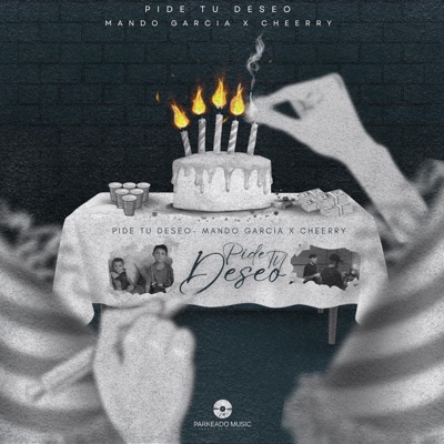 Pide Tu Deseo - Single