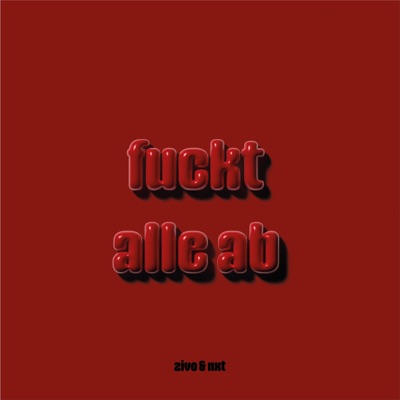 fuckt alle ab - Single