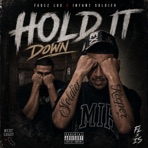Hold it Down (feat. Infant Soldier) - Single
