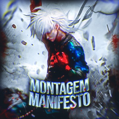 MONTAGEM MANIFESTO - EP