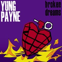 Boulevard of Broken Dreams (feat. Laer Xirtam & E.P.O) - Single - Yung Payne