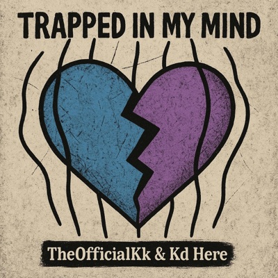 Trapped In My Mind (feat. TheOfficialKk) - Single