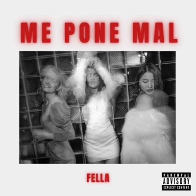 Me Pone Mal - Single