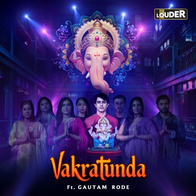 Vakratunda (feat. Gautam Rode) - Single