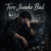Music Hub - Tere Janeki Bad