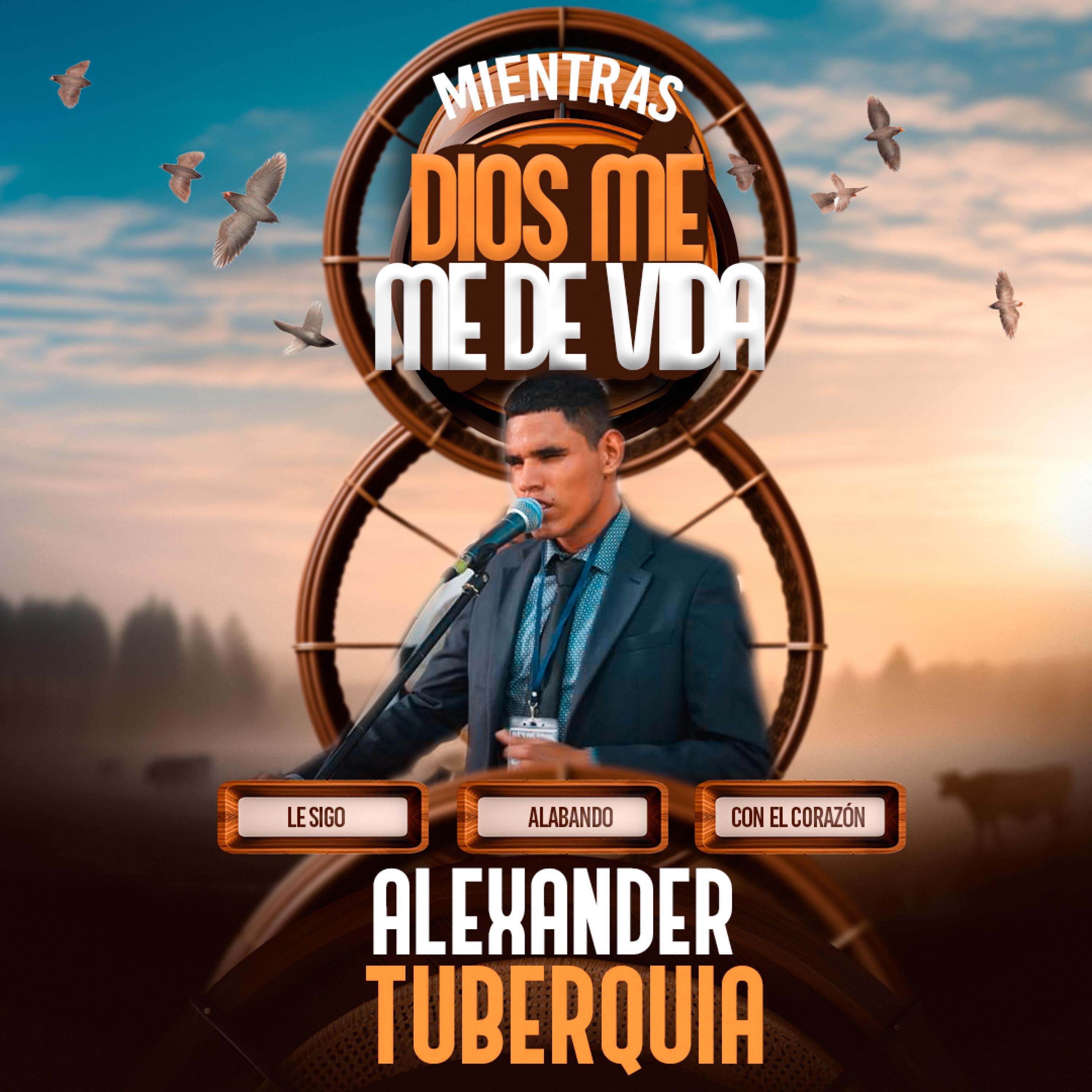 Mientras Dios me de VIDA - Single