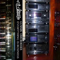 EVERYTHING IS BUSINESS - Single - 13MURDERER, Gunnin & DJ WESSTAG