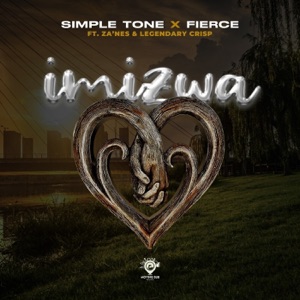 Imizwa (feat. Za'nes & Legendary Crisp)