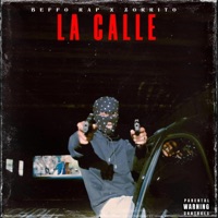 La Calle (feat. Zorrito) - Single - Beffo Rap