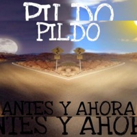 Antes y Ahora - Single - Pildo