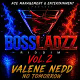 Valene Nedd - No Tomorrow