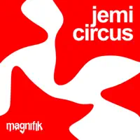 Circus — Jemi