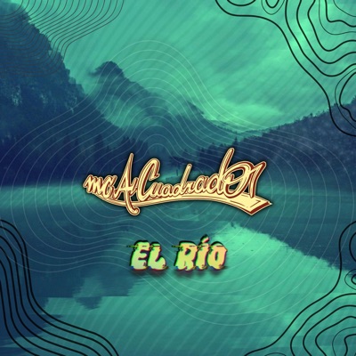 El Río (feat. Jazzz Desko) - Single