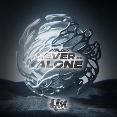 Never Be Alone - Single