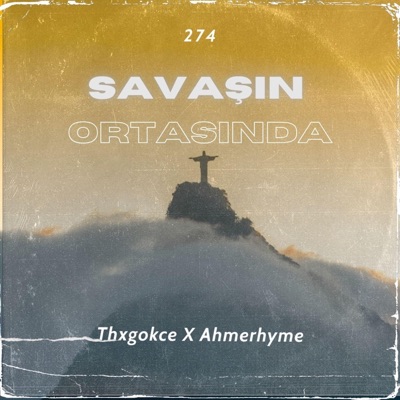 Savaşın Ortasında P1 (feat. Thxgokce) - Single