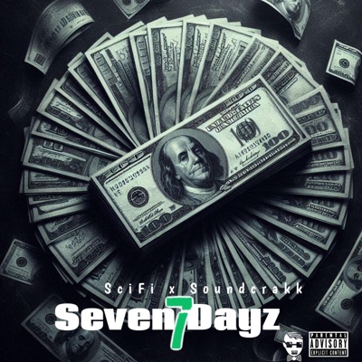 Seven Dayz (feat. Soundcrakk) - Single