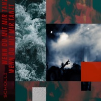 Wenn du mit mir tanzt - Single - Scholli