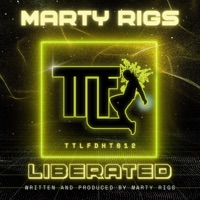 Liberated - Single - Marty Rigs