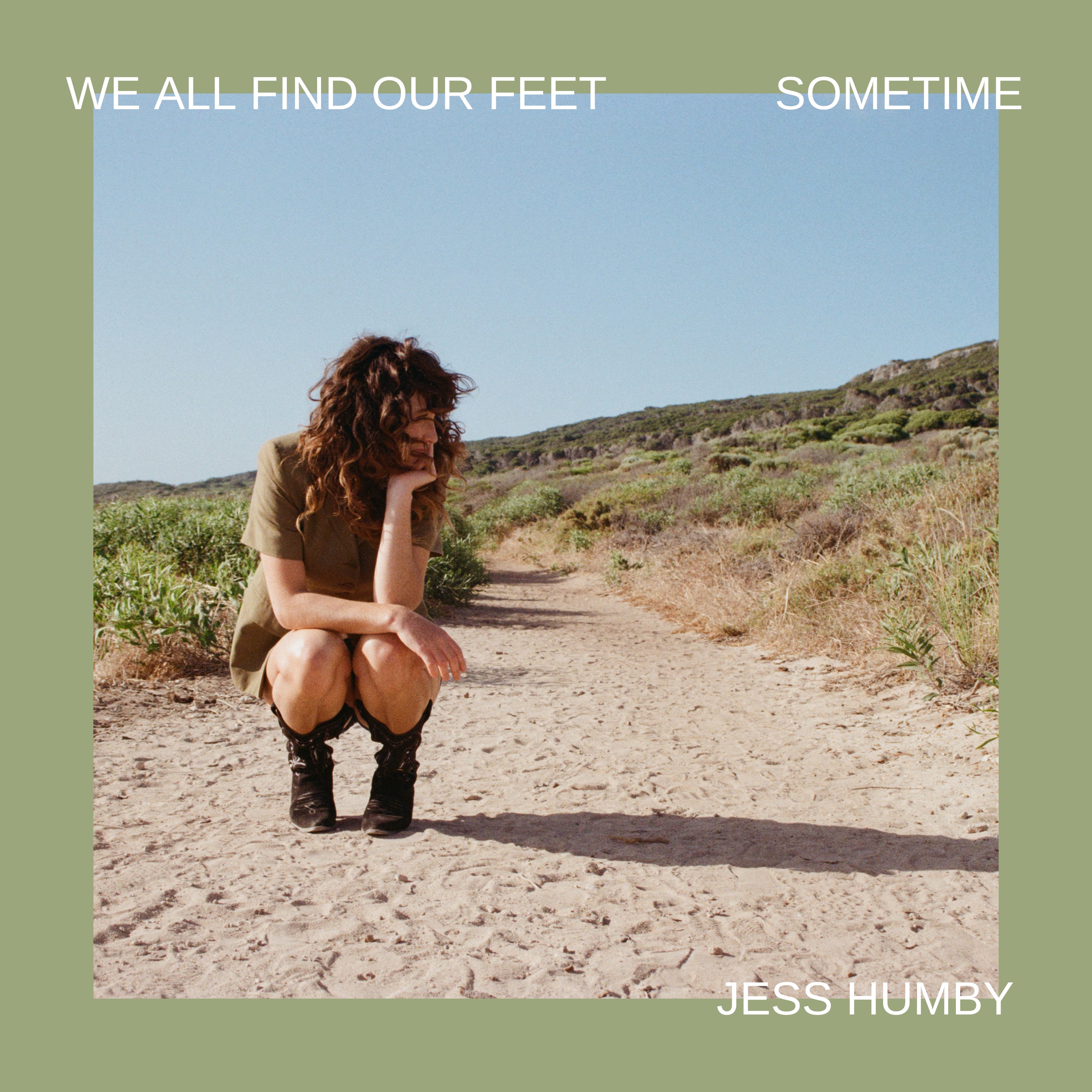 We all find our feet sometime. - Single