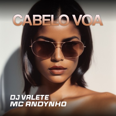 Cabelo Voa - Single
