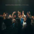 Santo pra Sempre