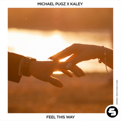 Feel This Way - Single