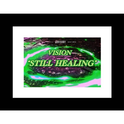 Still Healing - Single