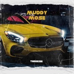 Muddy mose - Single