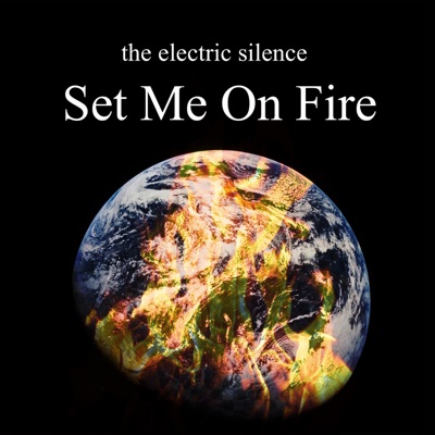 Set Me On Fire - Single