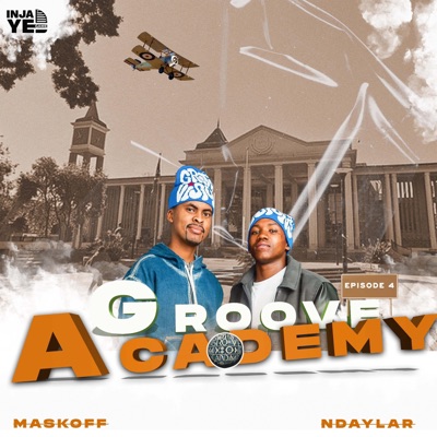 Groove Academy Episode 4 - Single