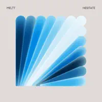 Hesitate
