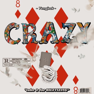Crazy 8 "Take 2 for Bhayizing" - Single