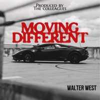 Moving Different (feat. October London) - EP - Walter West