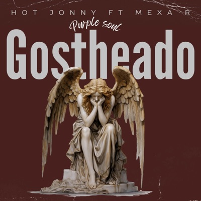 Gostheado (feat. MEXA R) - Single