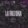 La Faltona (feat. Prix 06) - Single