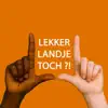 Lekker landje toch !?