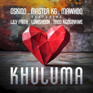 Khuluma (feat. LilyFaith, Lowsheen & Theo Kgosinkwe) - Single