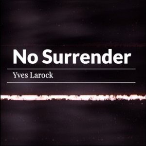 No Surrender