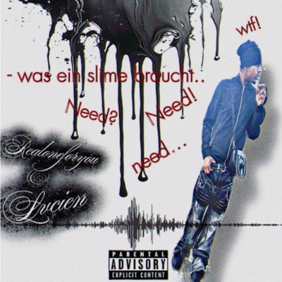 Was ein slime braucht.. (feat. lvcien) - EP