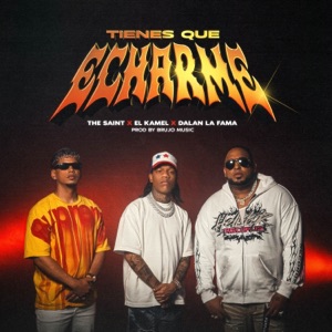 Tienes que Echarme (feat. El brujo music)