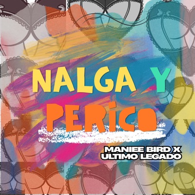 Nalga y Perico - Single