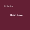 DJ Sardino - Koko Love (Slow)