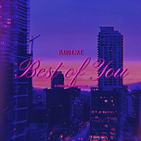 Best of You - Single - Kaydence